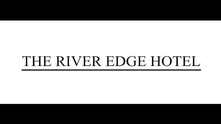 The River Edge Hotel Image