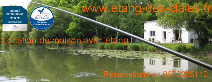 Étang des claies - Location maison gîte de pêche Image